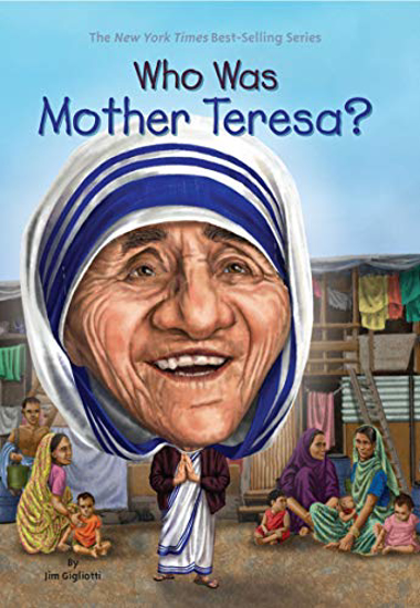 Picture of Who Was Mother Teresa?