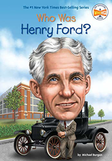 Picture of Who Was Henry Ford?