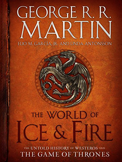 Picture of The World of Ice & Fire: The Untold History of Westeros and the Game of Thrones