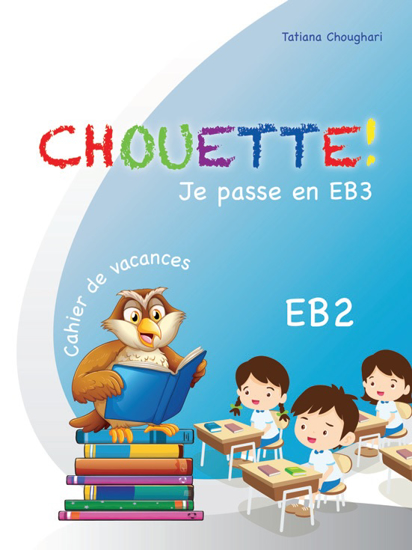 Picture of Chouette! - EB2 Je Passe En EB3
