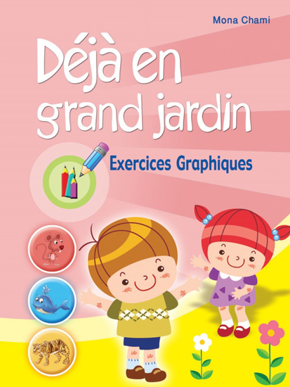 Picture of Déjà En Grand Jardin - Exercices Graphiques
