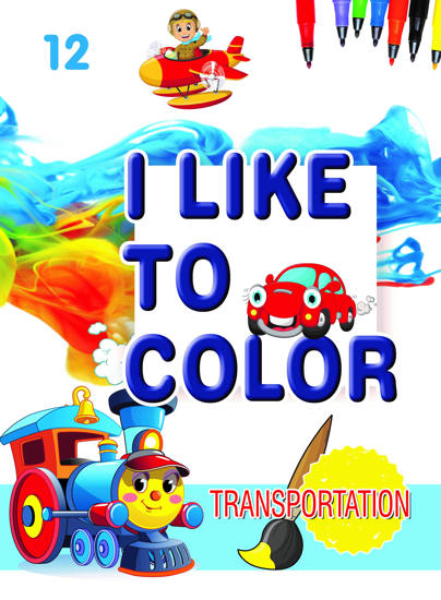 Picture of I Like To Color - TRANSPORTATION /12