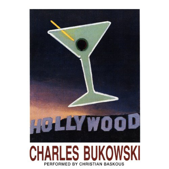 Picture of Hollywood: Charles Bukowski