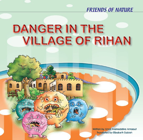 Picture of Friends Of Nature : DANGER IN THE VILLAGE OF RIHAN